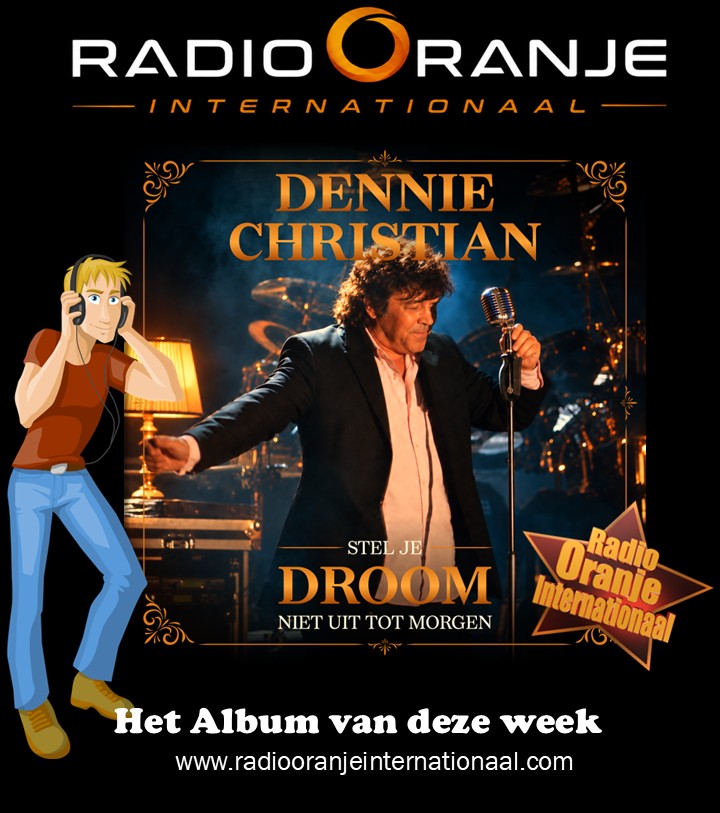 Dennie Christian - Stel Je Droom Niet Uit Tot Morgen